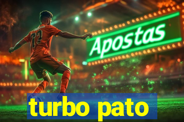 turbo pato